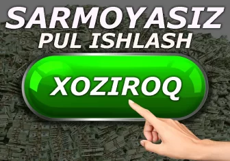 O'zbekistonda sarmoyasiz internetda pul ishlash Sarmoyasiz pul ishlash saytlari internetda